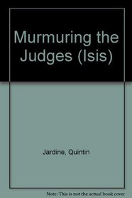 Murmuring the Judges