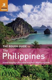 The Rough Guide to the Philippines (Rough Guide to Philippines)