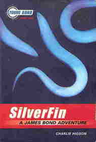 SilverFin (Young Bond, Bk 1)