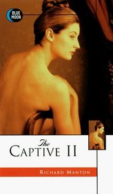 The Captive II (v. 2)