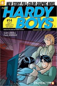 The Hardy Boys #14: Haley Danelle's Top Eight! (Hardy Boys Graphic Novels: Undercover Brothers)