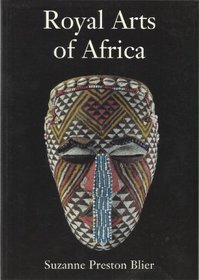 Royal Arts of Africa: The Majesty of Form