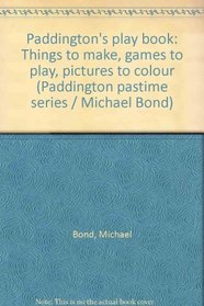 Paddington's Play Book