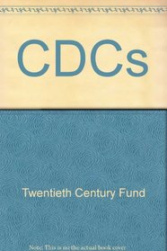 CDCs: new hope for the inner city;: Report of the Twentieth Century Fund Task Force on Community Development Corporations