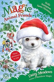 Holly Santapaws Saves Christmas: Special 5 (Magic Animal Friends)