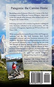 Patagonia: the Camino Home (A Camino of the Soul) (Volume 2)