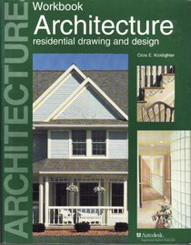 Architecture: Residential Drawing and Design : Workbook