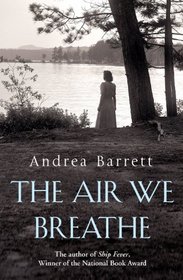 The Air That We Breathe