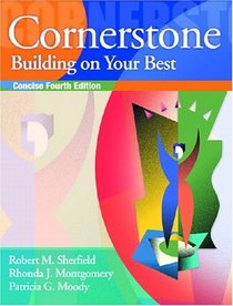 Cornerstone : Building on Your Best, Full Edition (4th Edition)
