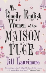 The Bloody English Women of the Maison Puce