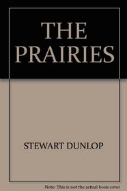 The Prairies (Colour Geographies)