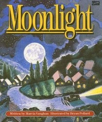 Moonlight (Literacy 2000 Stage 3)