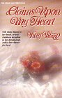 Claims upon My Heart (Rizzo, Kay D., Chloe Mae Chronicles.)