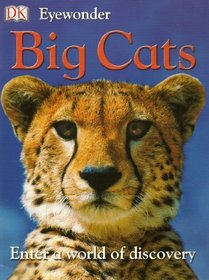 Eyewonder: Big Cats