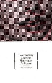 Contemporary American Monologues for Women