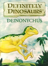 Deinonychus (Definitely Dinosaurs)