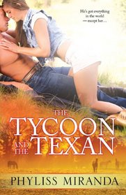 The Tycoon and the Texan