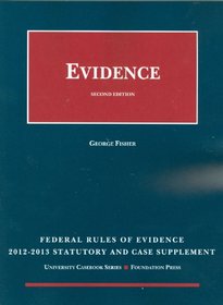 Federal Rules of Evidence Statutory, 2012-2013
