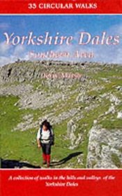The Yorkshire Dales: Southern and Western Area: A Collection of Walks in the Hills and Valleys of Ribblesdale, Wharfedale, Airedale and Malhamdale, Dentdale and the Howgills (Dalesman Walking Guides)