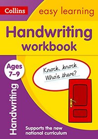Collins Easy Learning KS2 ? Handwriting Workbook Ages 7-9: New edition