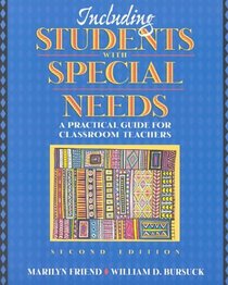 Including Students With Special Needs: A Practical Guide for Classroom Teachers