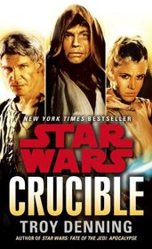 Crucible: Star Wars