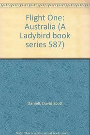 Flight One: Australia (A Ladybird book series 587)