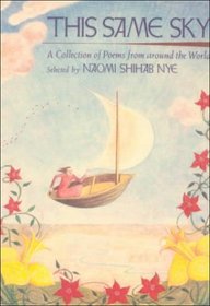 This Same Sky: A Collection of Poems from Around the World