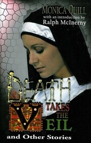 Death Takes the Veil and Other Stories (Sister Mary Teresa, Bk 10)