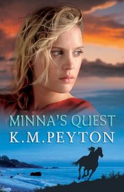 Minna's Quest Internet Referenced (Roman Pony Trilogy)