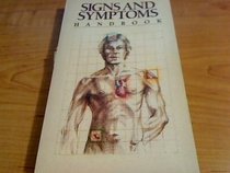 Signs and Symptoms Handbook