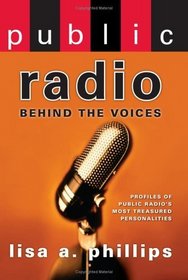 Public Radio: Behind the Voices