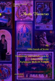 Ascetic Discourses (Monastic Studies Series)