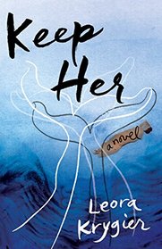 Keep Her: A Novel