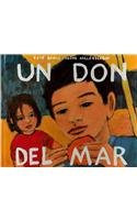 Un Don Del Mar (Spanish Edition)