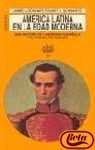 America latina en la edad moderna/ Early Latin America: Una Historia De La America Espanola Y El Brasil Coloniales (Historia Moderna/ Modern History) (Spanish Edition)