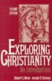 Exploring Christianity: An Introduction