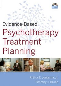 Evidence-Based Psychotherapy Treatment Planning DVD, Workbook, and Facilitator's Guide Set (Evidence-Based Psychotherapy Treatment Planning Video Series)