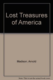 Lost Treasures of America