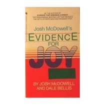 Evidence For Joy; Unlocking The Secrets Of Being Loved, Accepted And Secure