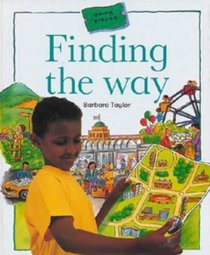Going Places: Finding the Way (Going Places)