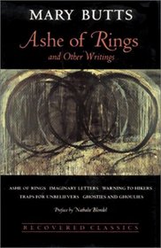Ashe of Rings: And Other Writings (Recovered Classics) (Recovered Classics)