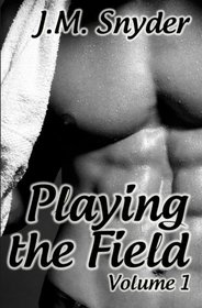 Playing the Field, Vol 1