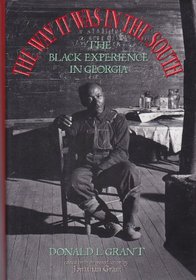 The Way It Was in the South: The Black Experience in Georgia