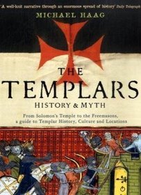 The Templars: History & Myth