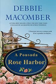 A Pousada Rose Harbor (Portuguese Edition)