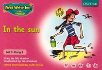 Read Write Inc. Phonics: Pink Set 3 Storybooks: In the Sun