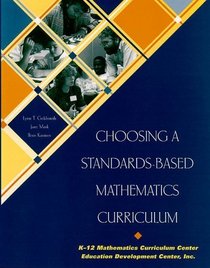 Choosing a Standards-Based Mathematics Curriculum