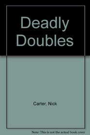 Deadly Doubles