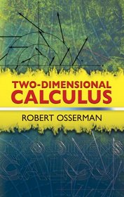 Two-Dimensional Calculus (Dover Books on Mathematics)